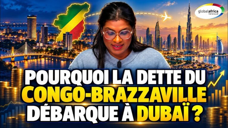 Pourquoi la dette du Congo débarque à Dubaï ?